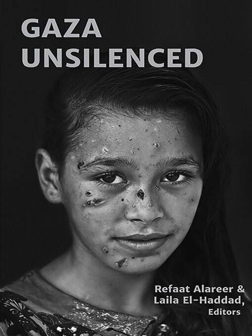 Title details for Gaza Unsilenced by Refaat Alareer - Available